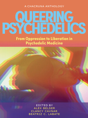 cover image of Queering Psychedelics